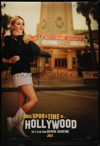 6k0835 ONCE UPON A TIME IN HOLLYWOOD teaser DS 1sh 2019 Tarantino, Margot Robbie as Sharon Tate!