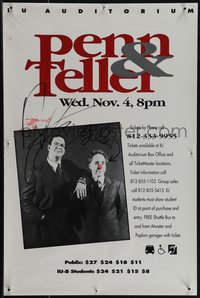 6k0117 PENN & TELLER signed 14x21 stage poster 2006 signed in person after Indiana University show!