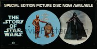 6k0519 STORY OF STAR WARS 18x36 poster 1978 special edition picture disc, Darth Vader, droids!