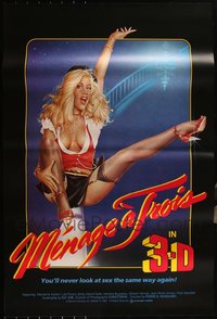 6m0536 LOT OF 4 UNFOLDED SINGLE-SIDED MENAGE A TROIS 3-D ONE-SHEETS 1984 sex will never be the same!
