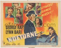 6p0590 NOCTURNE TC 1946 George Raft & Lynn Bari, cool film noir art, Hollywood glamor murder!