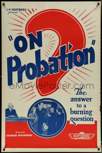6r0841 ON PROBATION 1sh R1940s Monte Blue, Lucile Browne, the answer to a burning question!