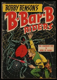 6s0394 BOBBY BENSON & THE B-BAR-B RIDERS #4 comic book Dec 1950 Powell art of Spider-Man-like Spider!