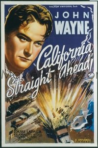 JW 130 CALIFORNIA STRAIGHT AHEAD one-sheet movie poster '37 John Wayne