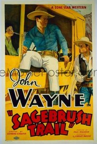 JW 055 SAGEBRUSH TRAIL linen one-sheet movie poster '33 great Wayne image!