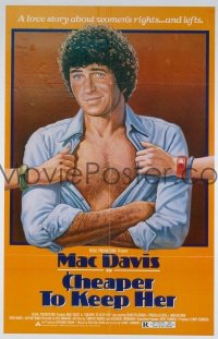 #1149 CHEAPER TO KEEP HER 1sh '80 Mac Davis 