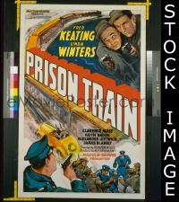 #510 PRISON TRAIN 1sh '38 Keating, Winters 