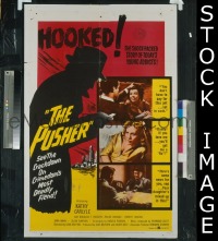 #509 PUSHER 1sh 59 early drug movie, Hooked! 