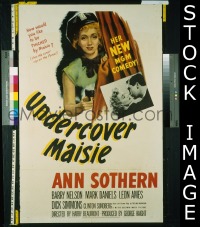 #595 UNDERCOVER MAISIE 1sh '47 Sothern,Nelson 