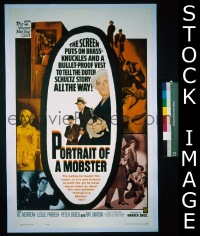 #1725 PORTRAIT OF A MOBSTER 1sh '61 Morrow 