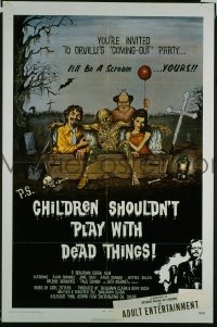 CHILDREN SHOULDN'T PLAY WITH DEAD THINGS 1sheet