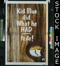 #350 KID BLUE teaser 1sh '73 Hopper 