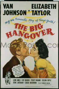 #092 BIG HANGOVER 1sh '50 Elizabeth Taylor 
