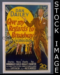 #7673 GIVE MY REGARDS TO BROADWAY 1sh '48
