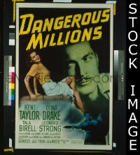 #7491 DANGEROUS MILLIONS 1sh '46 Dona Drake 