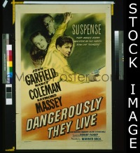 #9094 DANGEROUSLY THEY LIVE 1sh '42 Garfield 