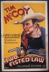 JW 017 TWO-FISTED LAW linen one-sheet movie poster '32 great Tim McCoy art!