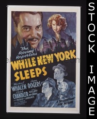 #702 WHILE NEW YORK SLEEPS 1sh '38 Whalen 