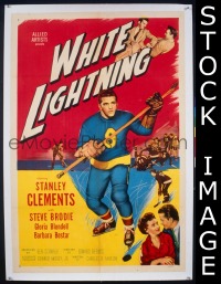 Q861 WHITE LIGHTNING one-sheet movie poster '53 hockey!
