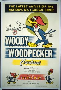 WOODY WOODPECKER 1sh '50 Walter Lantz, the latest antics of the nation's no.1 laugh bird!