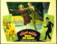 SHALL WE DANCE ('37) LC