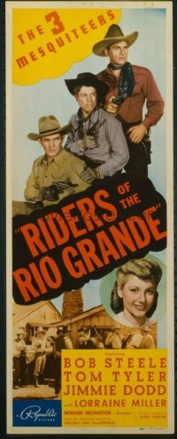 t136 RIDERS OF THE RIO GRANDE insert movie poster '43 Bob Steele