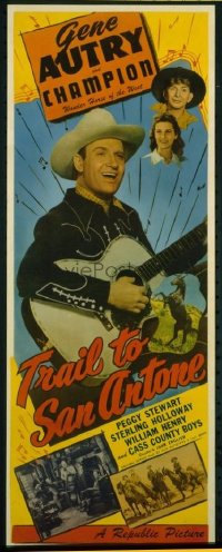 t250 TRAIL TO SAN ANTONE insert movie poster '47 singin' Gene Autry!