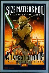 v460 ATTACK OF THE CLONES DS IMAX 1sh '02 Star Wars!