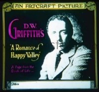 VHP7 133 ROMANCE OF HAPPY VALLEY glass lantern coming attraction slide '19 D.W. Griffith