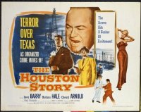 t305 HOUSTON STORY half-sheet movie poster '55 Gene Barry, William Castle