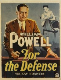 #138 FOR THE DEFENSE window card '30 William Powell, Kay Francis!
