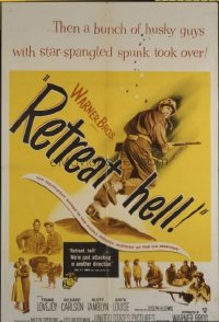 1585 RETREAT HELL one-sheet movie poster '52 Korean War thriller!