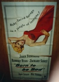 BORN TO BE BAD ('50) 3sh