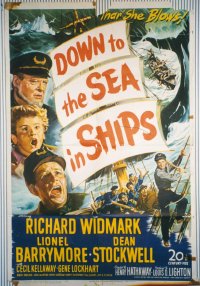 DOWN TO THE SEA IN SHIPS ('49) 1sheet