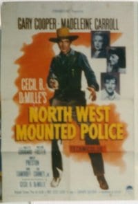 NORTH WEST MOUNTED POLICE R1958 1sheet