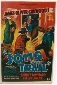 SONG OF THE TRAIL linen 1sheet