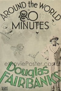 AROUND THE WORLD IN 80 MINUTES WITH DOUGLAS FAIRBANKS 1sh