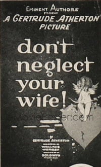 DON'T NEGLECT YOUR WIFE 1sh
