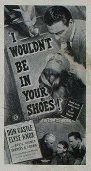 I WOULDN'T BE IN YOUR SHOES 3sh