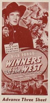 WINNERS OF THE WEST ('40) adv 3sh