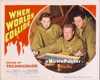 VHP7 247 WHEN WORLDS COLLIDE lobby card #6 '51 at the control panel!