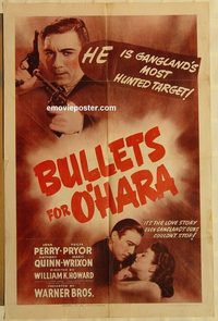 1740 BULLETS FOR O'HARA one-sheet movie poster '41 Anthony Quinn, Joan Perry