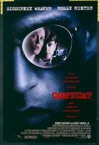 4766 COPYCAT DS one-sheet movie poster '95 Sigourney Weaver, Hunter