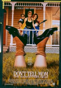 4786 DON'T TELL MOM THE BABYSITTER'S DEAD DS one-sheet movie poster '91
