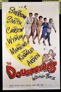 1777 DOUGHGIRLS one-sheet movie poster '44 Ann Sheridan, Alexis Smith, Wyman