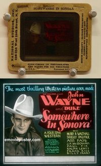 2620 SOMEWHERE IN SONORA movie glass slide '33 John Wayne