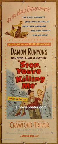 3361 STOP YOU'RE KILLING ME insert movie poster '53 Claire Trevor