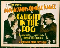 1134 CAUGHT IN THE FOG title lobby card '28 May McAvoy, Conrad Nagel