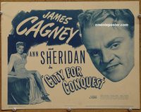 1140 CITY FOR CONQUEST title lobby card R40s James Cagney, Sheridan