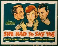 1319 SHE HAD TO SAY YES title lobby card '33 Loretta Young artwork!